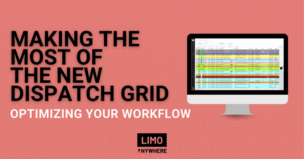 Making the Most of the New Dispatch Grid: Optimizing Your Workflow