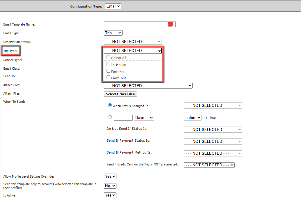 Trip Type selector in Scheduled Email