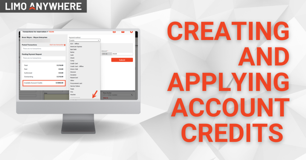 Creating and Applying Account Credits | Limo Anywhere