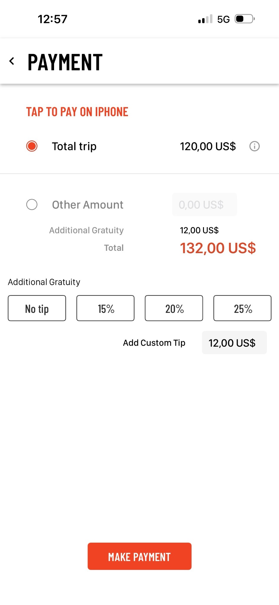 Driver Anywhere payment review showing a US$120 trip, US$12 custom gratuity and US$132 total before Make Payment.