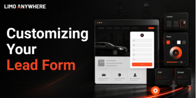 Limo Anywhere
Customizing Your Lead Form