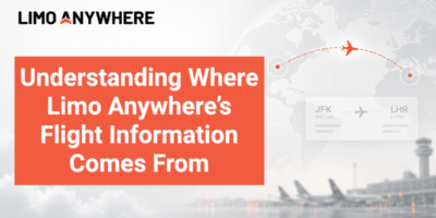 Understanding Where Limo Anywhere's Flight Information Comes From