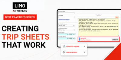 Limo Anywhere Best Practices Series Creating Trip Sheets That Work