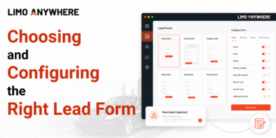 Limo Anywhere Choosing and Configuring the Right Lead Form